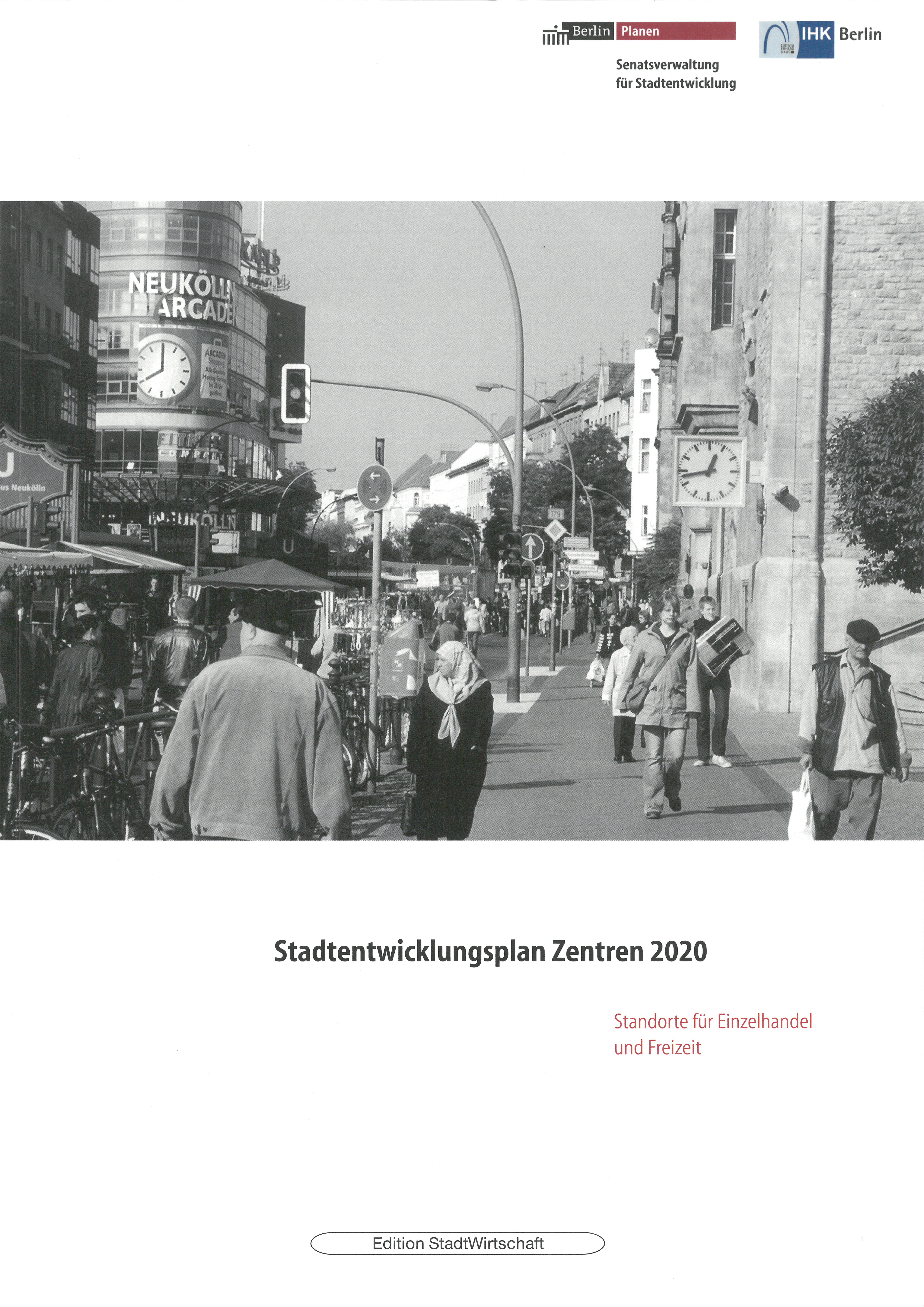 Stadtentwicklungsplan Zentren 2020