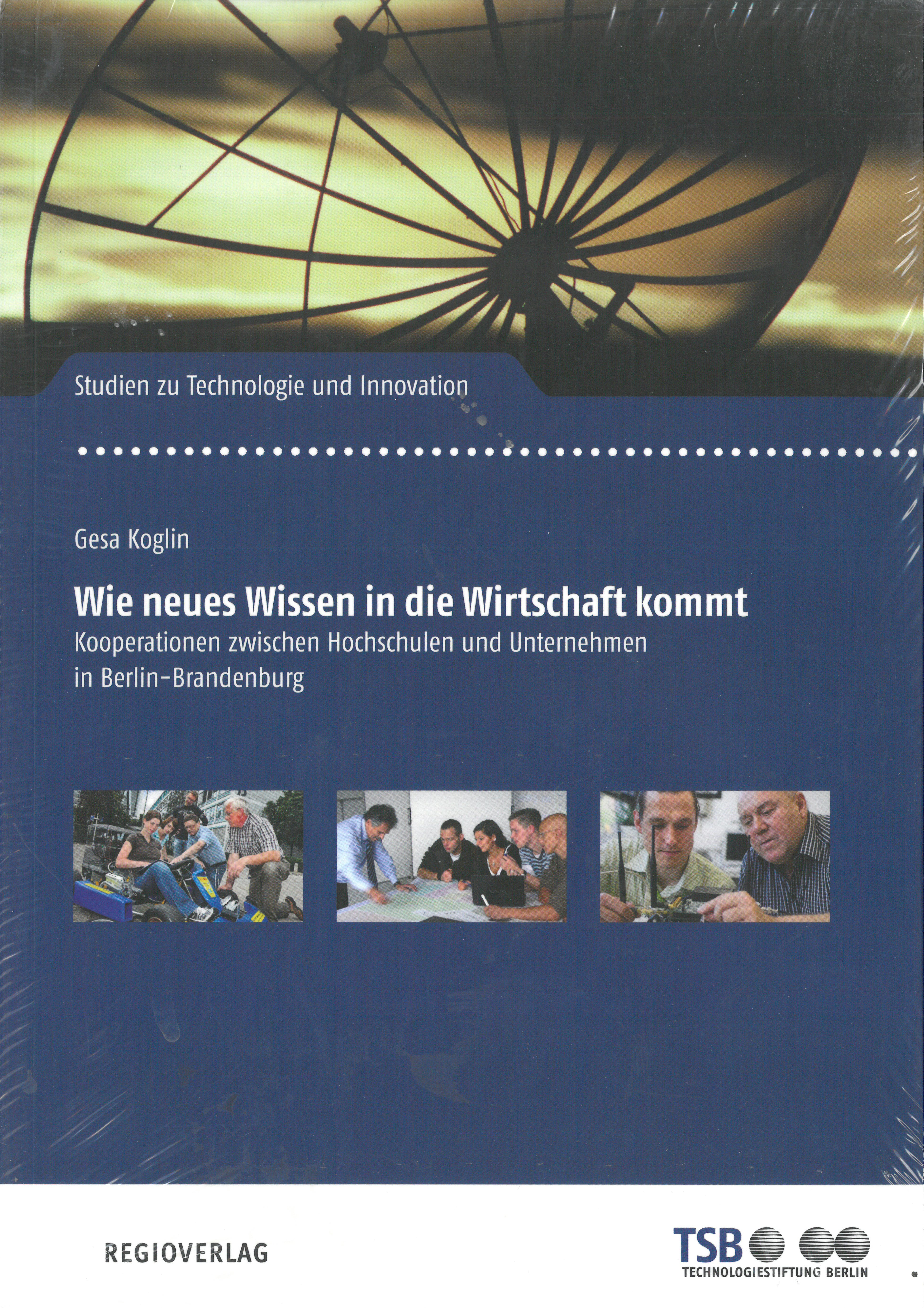 Wie neues Wissen in die Wirtschaft kommt